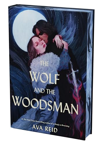 The Wolf and the Woodsman COLLECTORS EDITION - by: Ava Reid