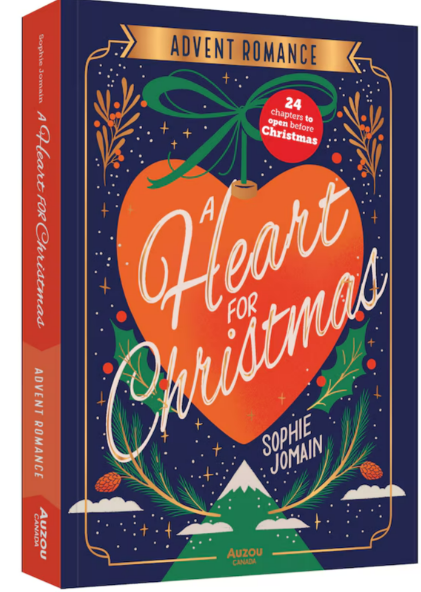 A Heart for Christmas: Advent Romance - by: Sophie Jomain