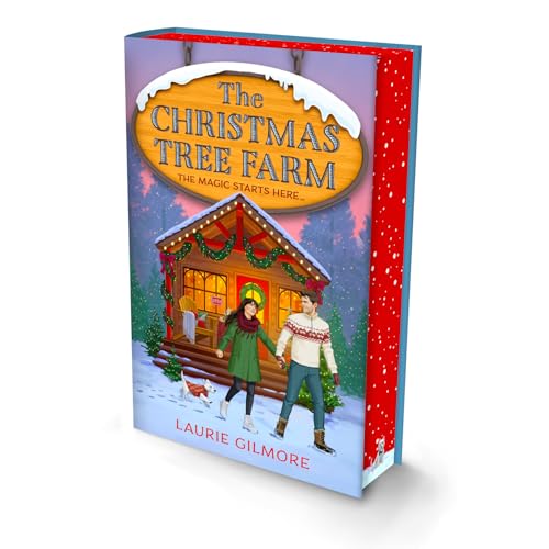 The Christmas Tree Farm (Dream Harbor #3) DELUXE - by: Laurie Gilmore