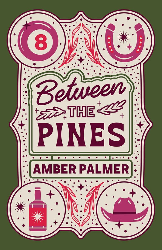 Between the Pines (Black Springs Ranch #1) - by: Amber Palmer