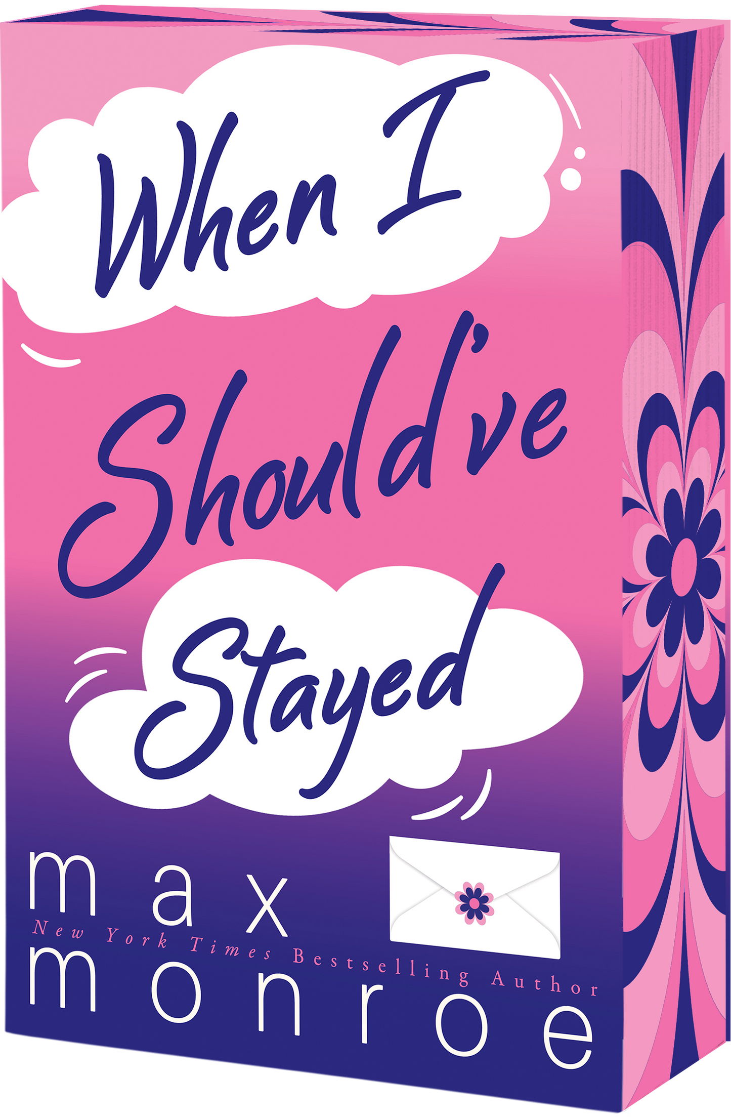 When I Should've Stayed (Red Bridge #2) - by: Max Monroe