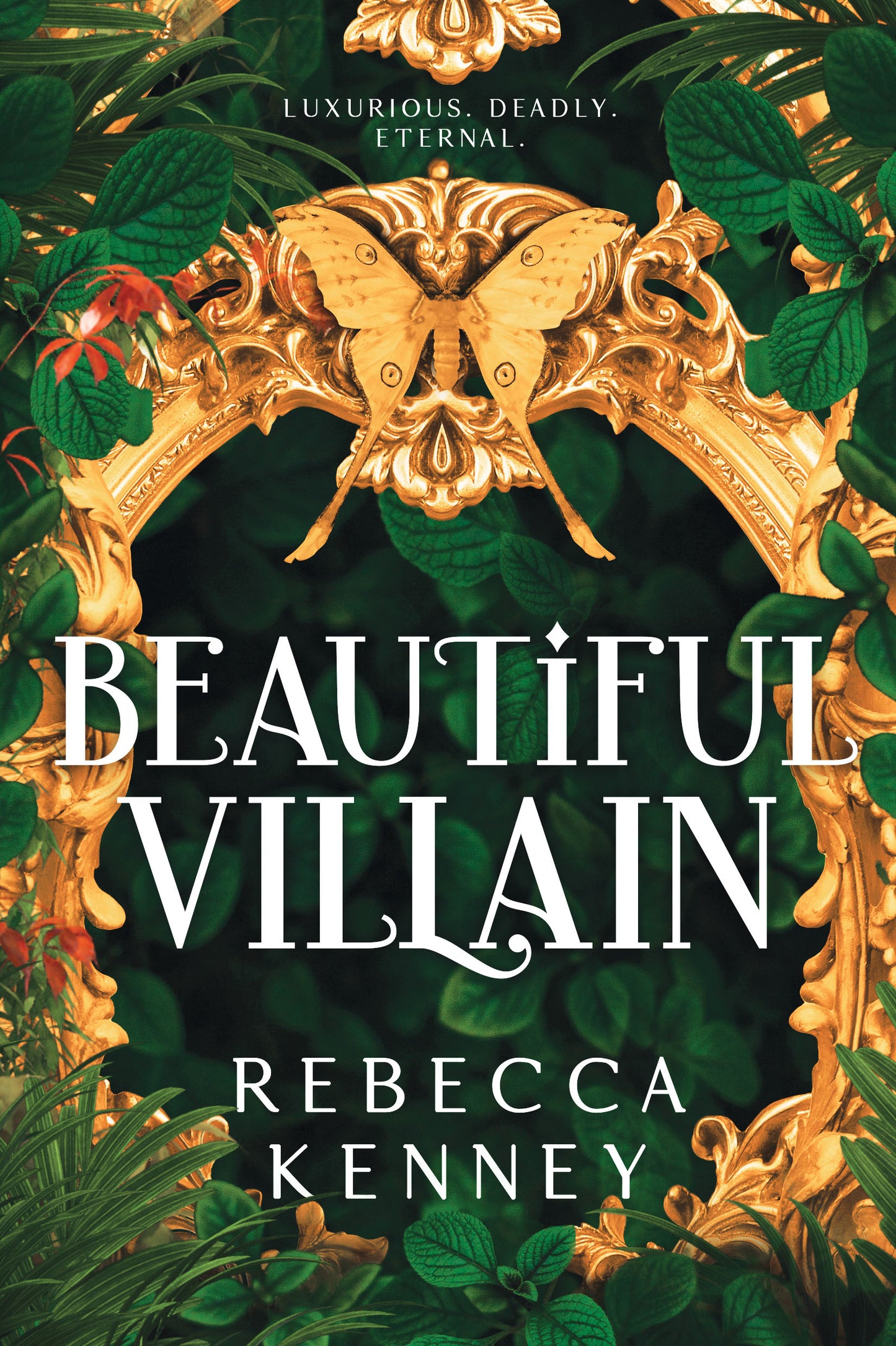 Beautiful Villain (Gilded Monsters #1) - by: Rebecca F. Kenney