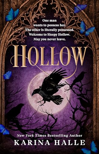 Hollow (A Gothic Shade of Romance #1) - by: Karina Halle