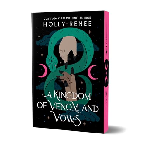 A Kingdom of Venom and Vows (Stars and Shadows #3) DELUXE - by: Holly Renee