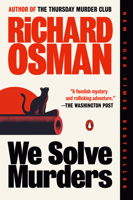 We Solve Murders (We Solve Murders #1) - by: Richard Osman