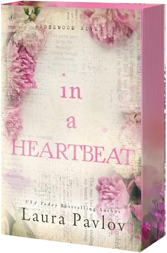 In a Heartbeat (Rosewood River #5) - by: Laura Pavlov