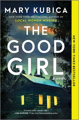 The Good Girl - by: Mary Kubica