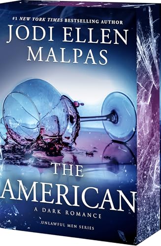 The American (Unlawful Men #5) - by: Jodi Ellen Malpas