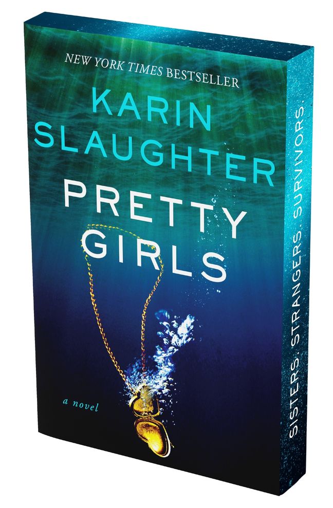 Pretty Girls - by: Karin Slaughter