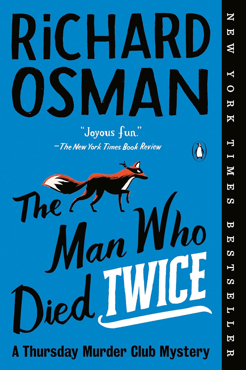 The Man Who Died Twice (Thursday Murder Club #2) - by: Richard Osman