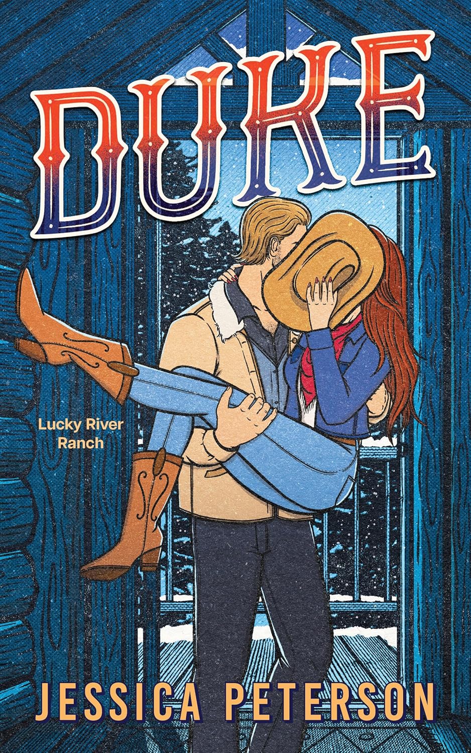 Duke (Lucky River Ranch #4) - by: Jessica Peterson