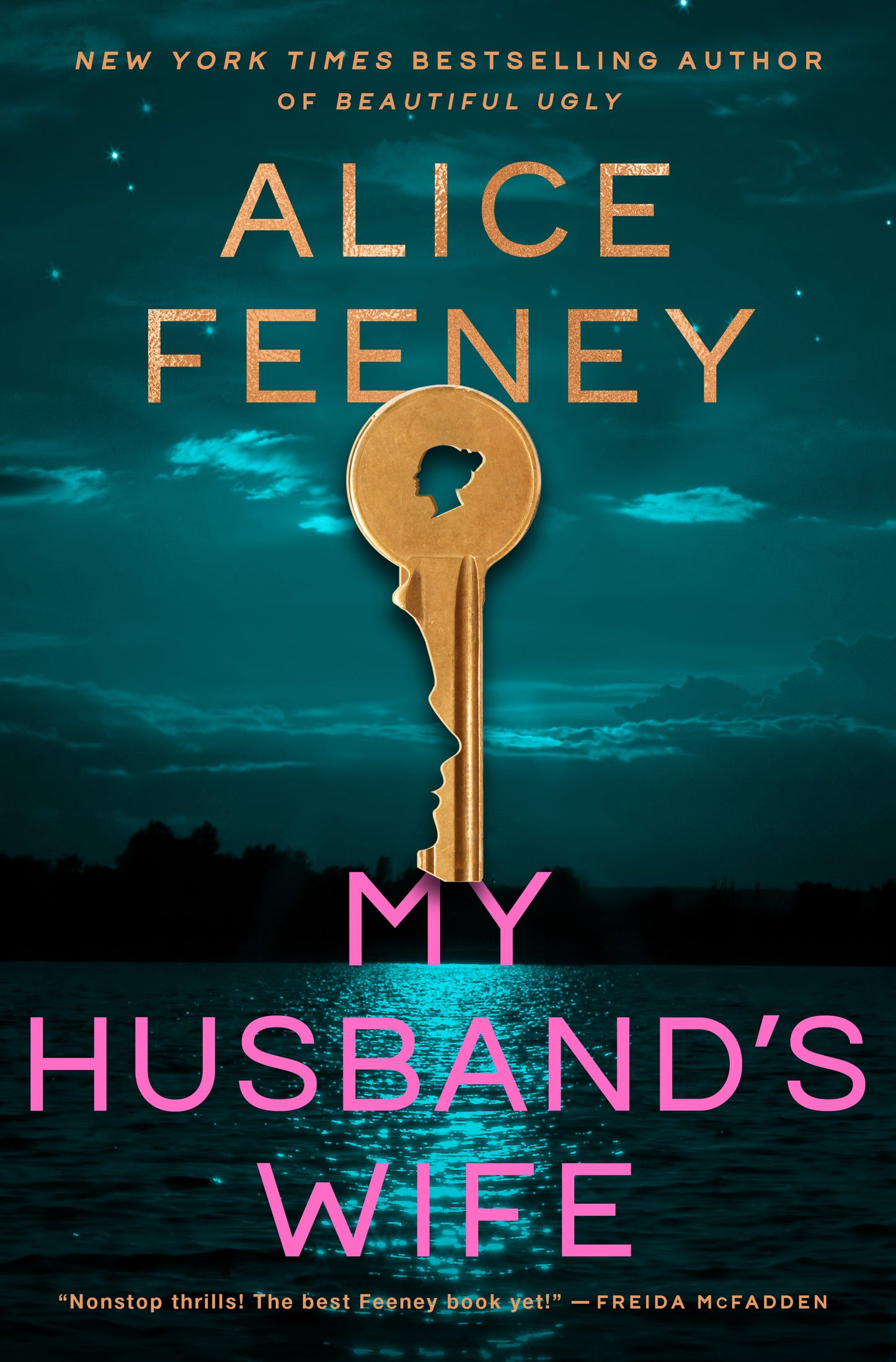 My Husband's Wife - by: Alice Feeney