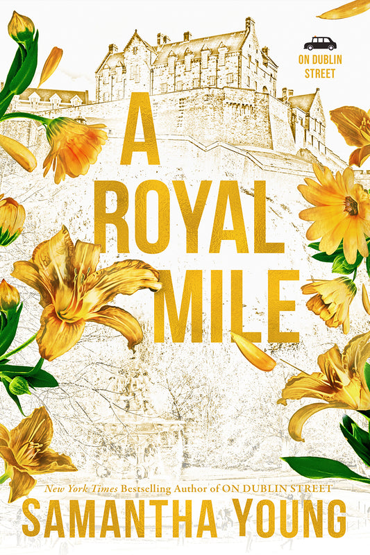 A Royal Mile (Return to Dublin Street #2) - by: Samantha Young