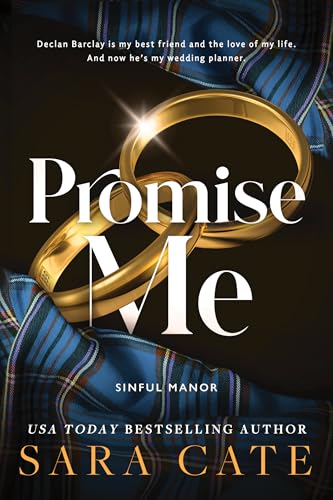 Promise Me (Sinful Manor #2) - by: Sara Cate