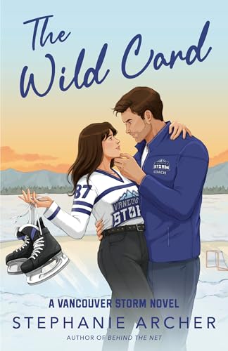The Wild Card (Vancouver Storm #5) - by: Stephanie Archer