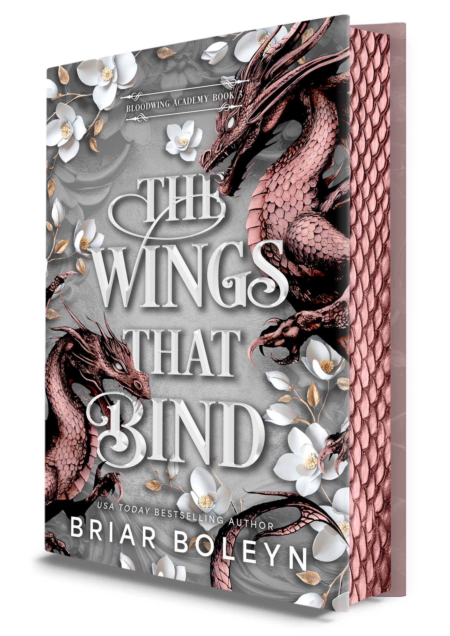 The Wings That Bind (Bloodwing Academy #3) DELUXE - by: Briar Boleyn
