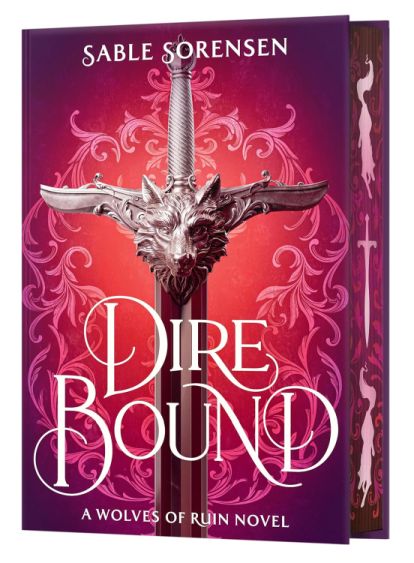 Dire Bound (The Wolves of Ruin #1) SPECIAL - by: Sable Sorensen