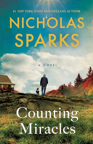 Counting Miracles - by: Nicholas Sparks
