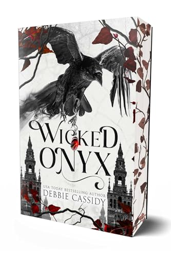 Wicked Onyx (The Veritas Legacy #1) SPECIAL EDITION - by: Debbie Cassidy