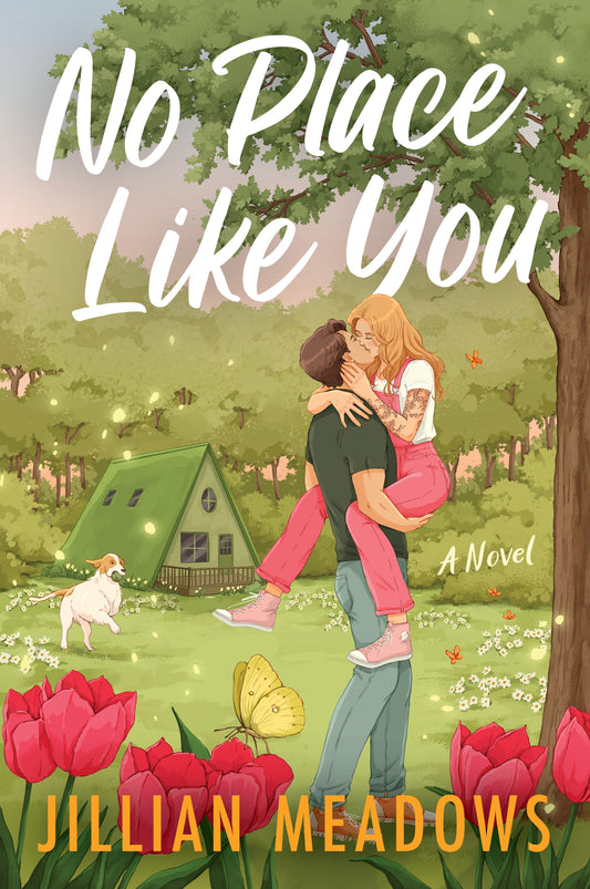 No Place Like You (Oaks Sisters #2) - by: Jillian Meadows