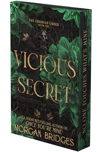 Vicious Secret (The Obsidian Order #1) DELUXE - by: Morgan Bridges