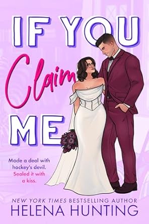 If You Claim Me (Toronto Terror #5) - by: Helena Hunting