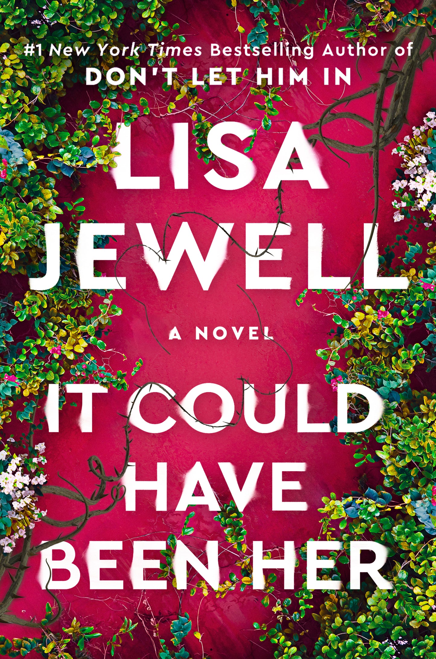 It Could Have Been Her - by: Lisa Jewell