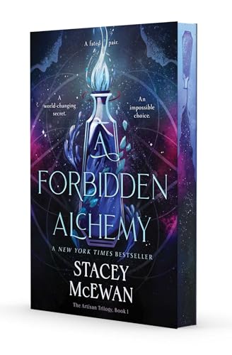 A Forbidden Alchemy - by: Stacey McEwan