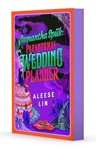 Samantha Spük: Paranormal Wedding Planner - by: Aleese Lin