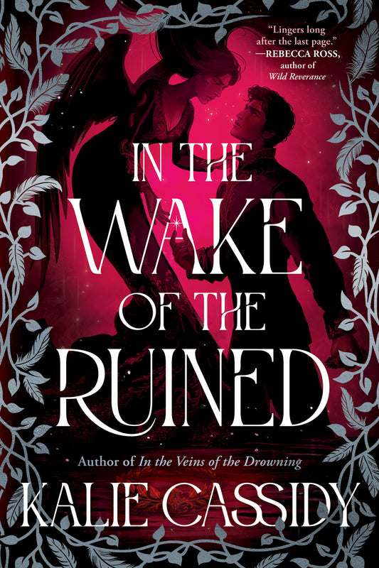 In the Wake of the Ruined (The Siren Mage #2) - by: Kalie Cassidy