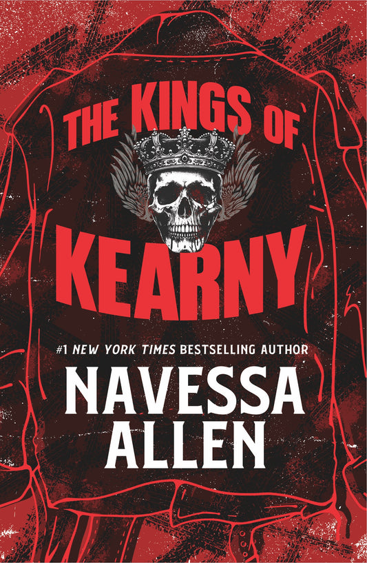 The Kings of Kearny - by: Navessa Allen