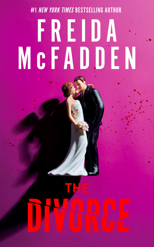 The Divorce - by: Freida McFadden