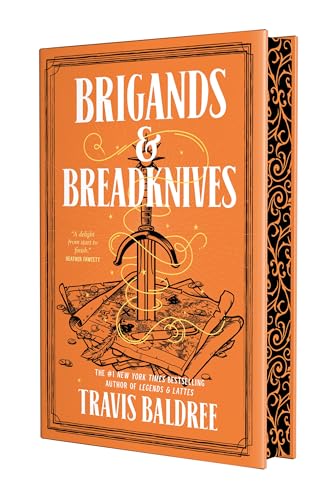 Brigands & Breadknives (Legends & Lattes #2) DELUXE - by: Travis Baldree