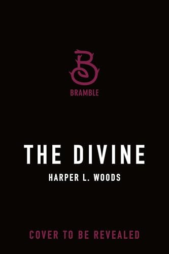 The Divine (Coven of Bones #4) SPECIAL - by: Harper L. Woods