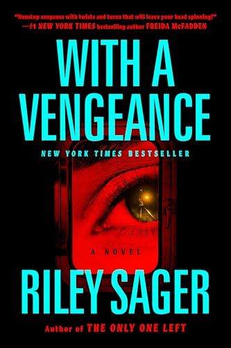 With a Vengeance - by: Riley Sager