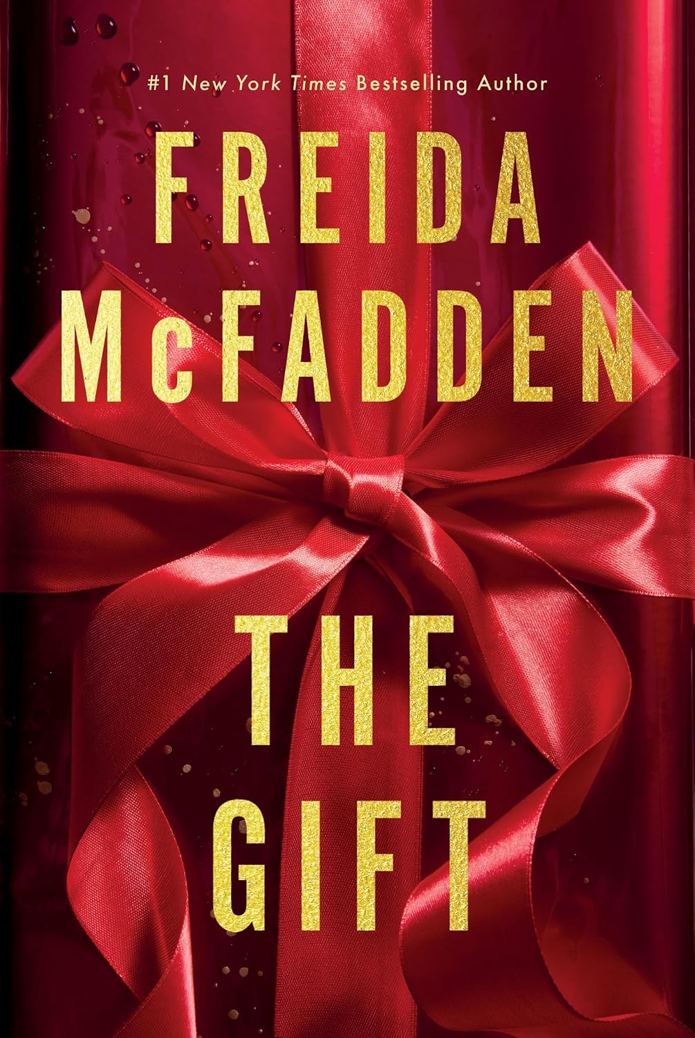 The Gift - by: Freida McFadden