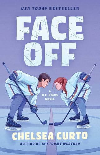 Face Off (D.C. Stars #1) - by: Chelsea Curto