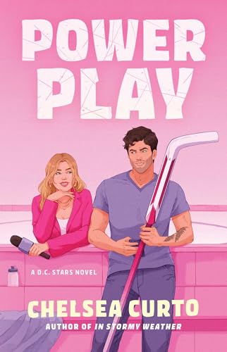 Power Play (D.C. Stars #2) - by: Chelsea Curto