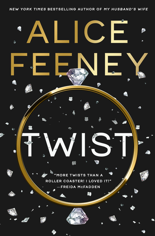 Twist - by: Alice Feeney