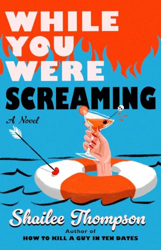 While You Were Screaming - by: Shailee Thompson