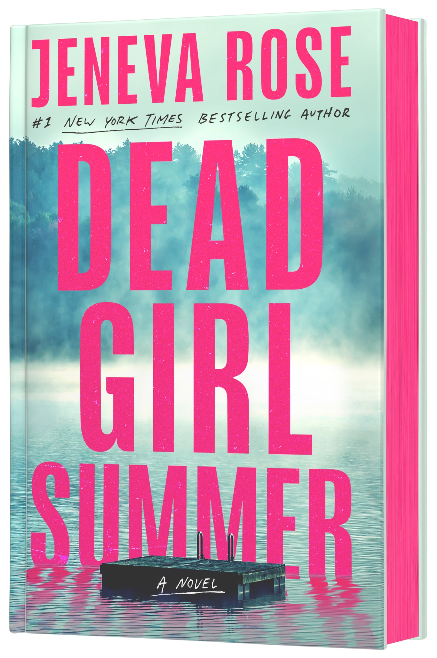 Dead Girl Summer DELUXE - by: Jeneva Rose