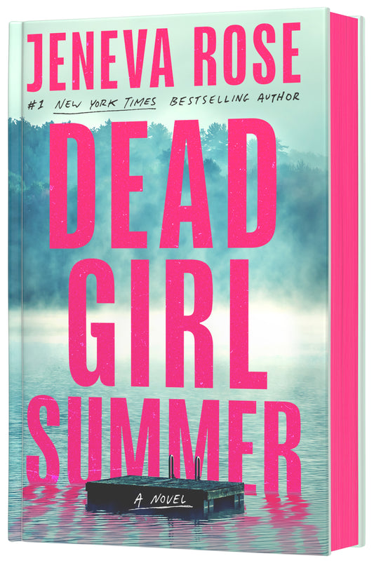 Dead Girl Summer DELUXE - by: Jeneva Rose