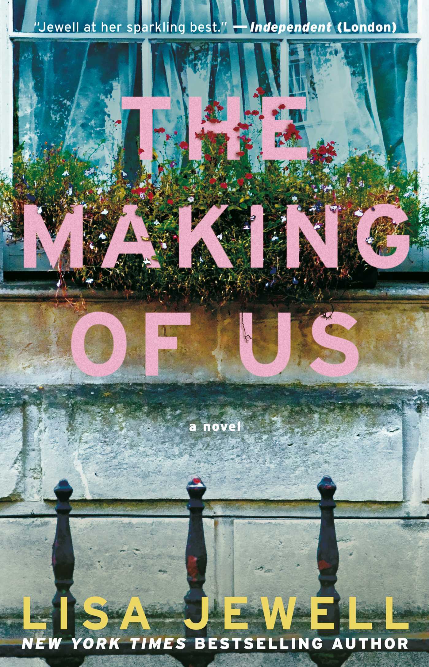 The Making of Us - by: Lisa Jewell