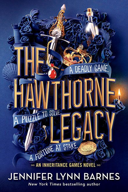 The Hawthorne Legacy (The Inheritance Games #2) - by: Jennifer Lynn Barnes