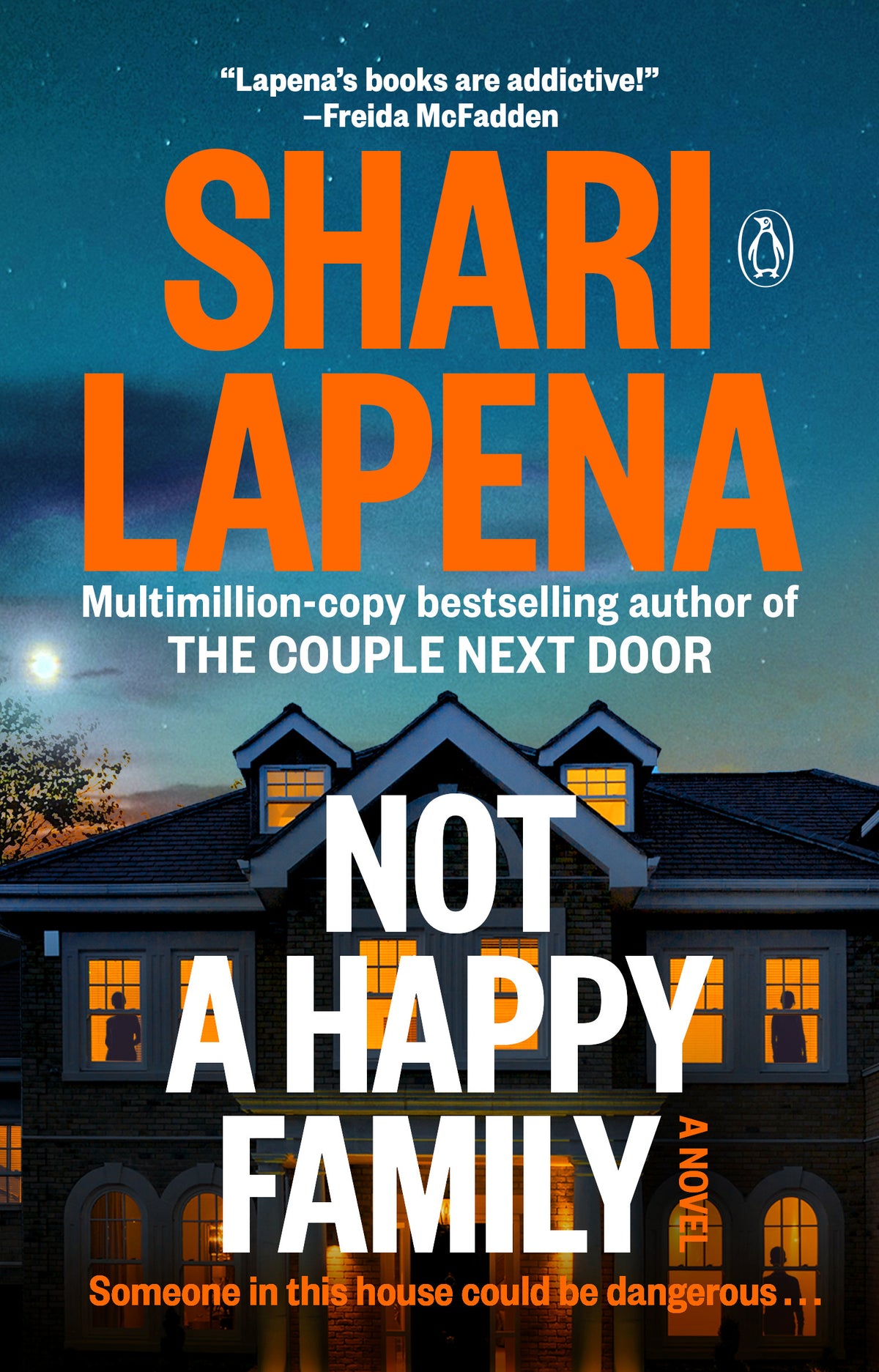 Not a Happy Family - by: Shari Lapena