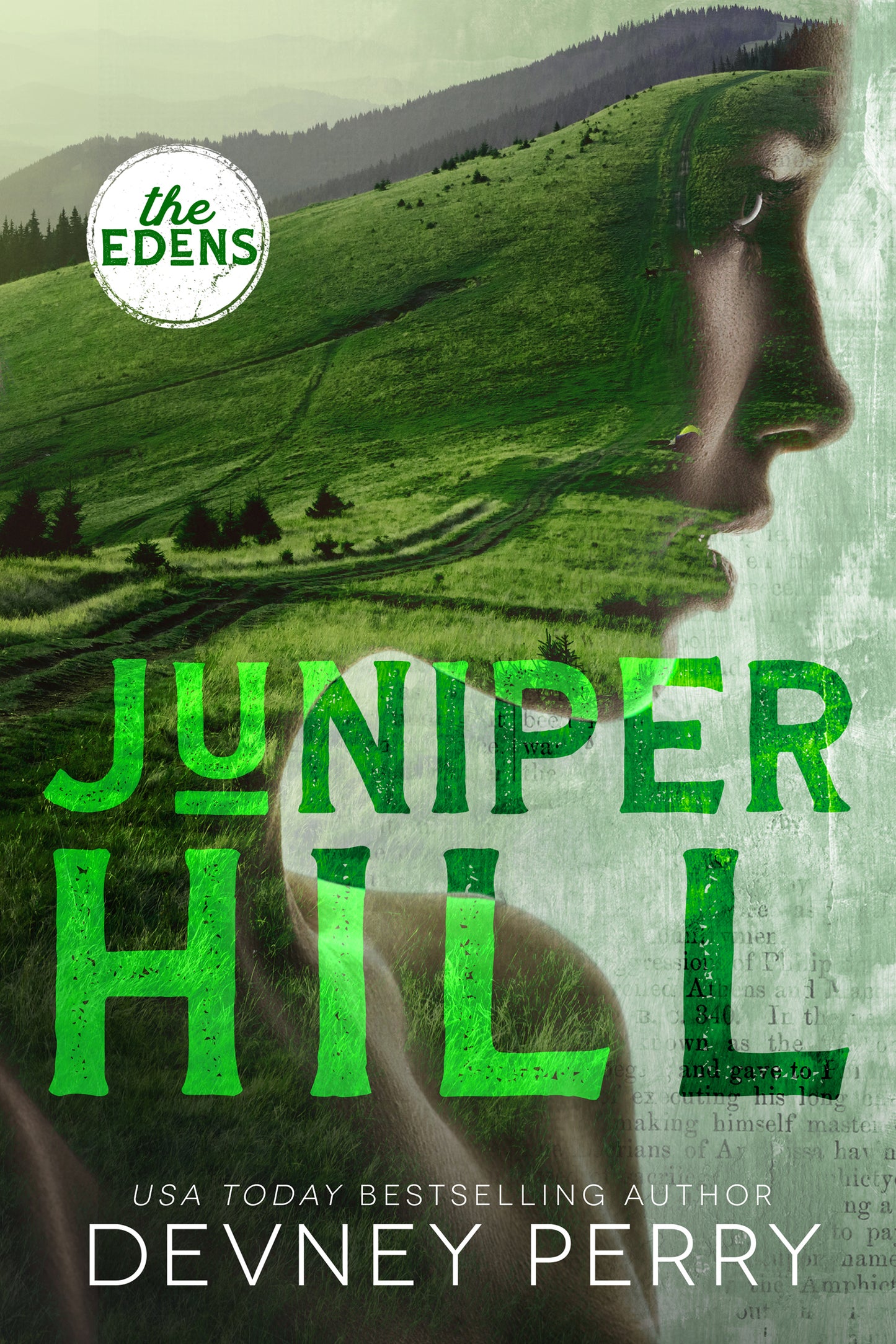 Juniper Hill (The Edens #2) - by: Devney Perry