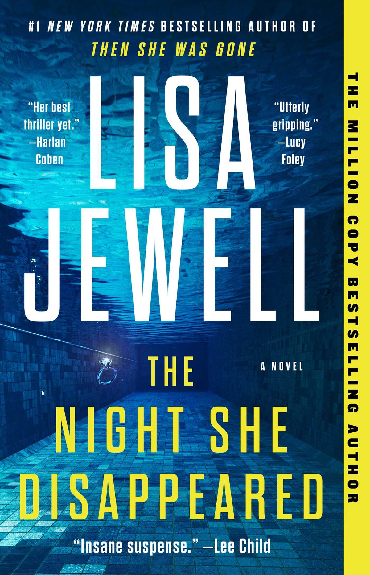 The Night She Disappeared - by: Lisa Jewell