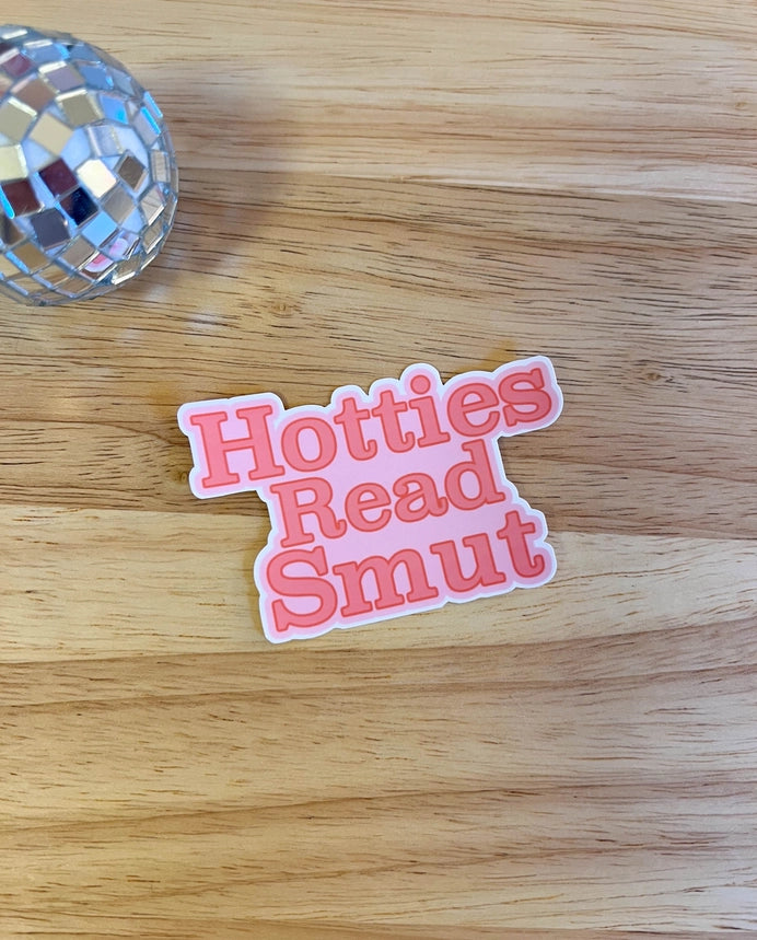 Hotties Read Smut Sticker