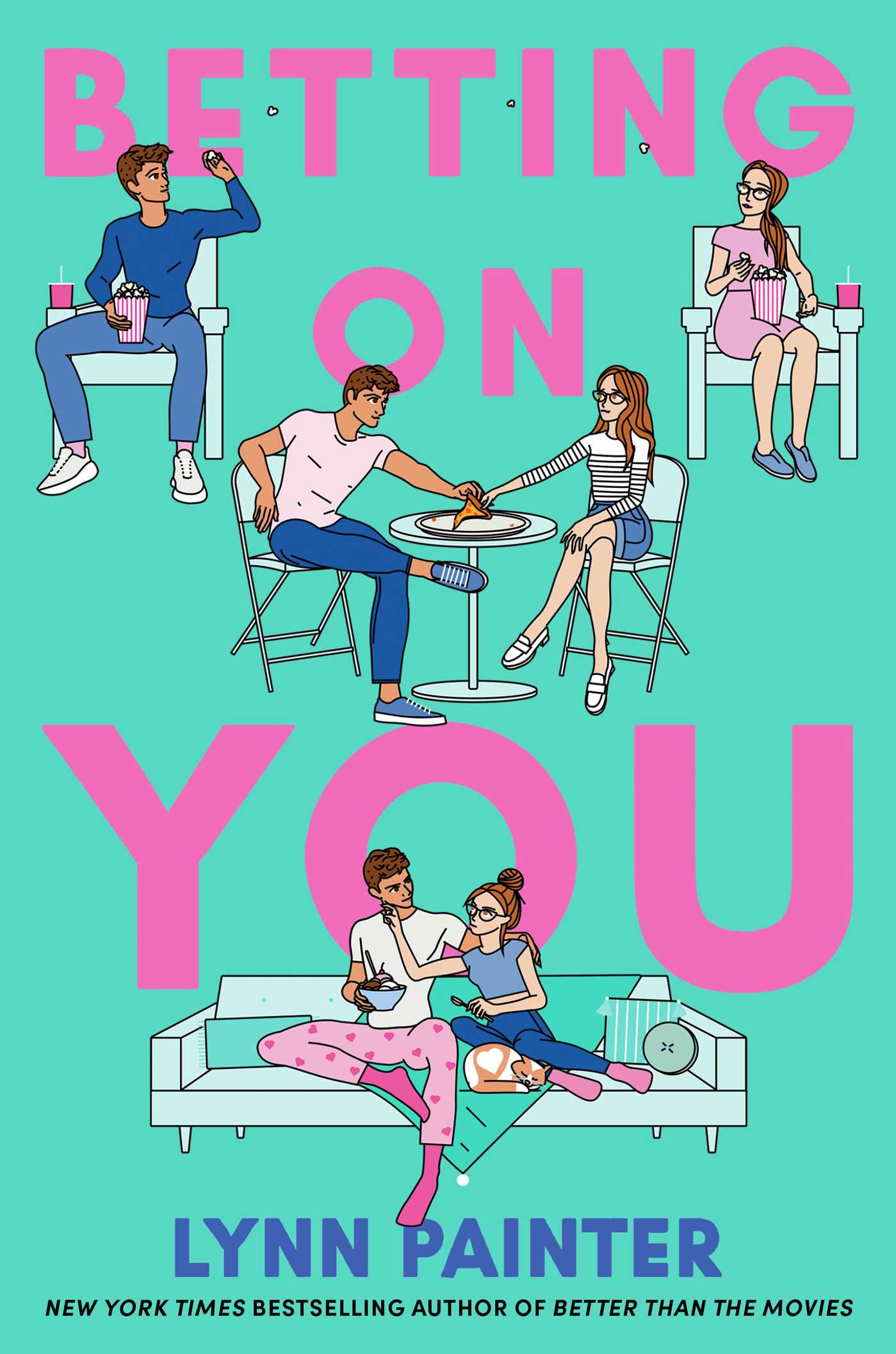Betting on You - by: Lynn Painter