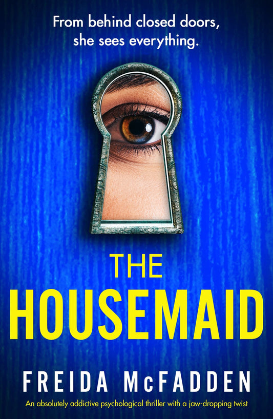 The Housemaid (The Housemaid #1) - by Freida McFadden